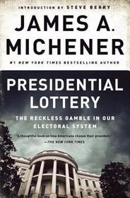 Presidential Lottery