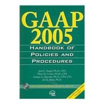 GAAP 2005 Handbook Of Policies And Procedures (Gaap Handbook of Policies and Procedures)