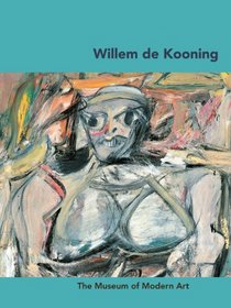 Willem de Kooning (Moma Artist Series)