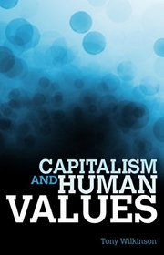 Capitalism and Human Values (Societas)