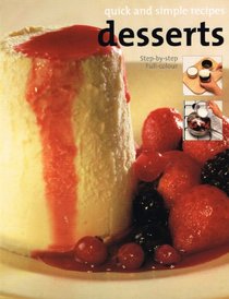 QUICK AND SIMPLE RECIPES DESSERTS