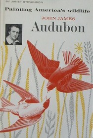 Painting America's Wildlife : John James Audubon