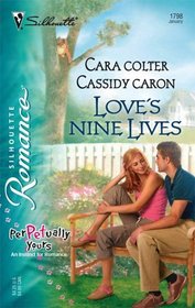 Love's Nine Lives (PerPetually Yours) (Silhouette Romance, No 1798)