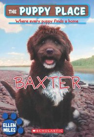 Baxter (Puppy Place, Bk 19)