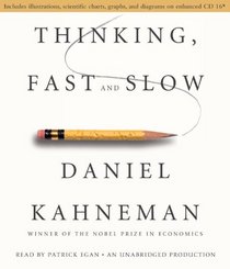 Thinking, Fast and Slow