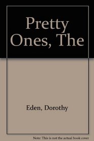 The Pretty Ones (Large Print)