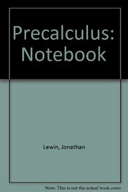 Precalculus: Notebook