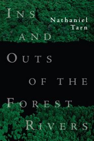 Ins and Outs of the Forest Rivers (New Directions Paperbook)