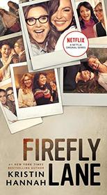 Firefly Lane (Firefly Lane, Bk 1)