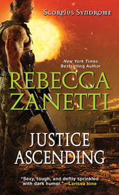 Justice Ascending (Scorpius Syndrome, Bk 3)