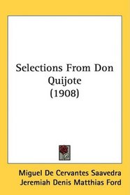 Selections From Don Quijote (1908)