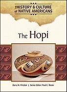 The Hopi (The History & Culture of Native Americans)