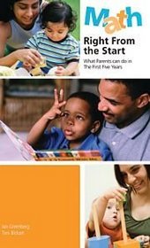 Math Right From the Start: What Parents Can Do in the First Five Years