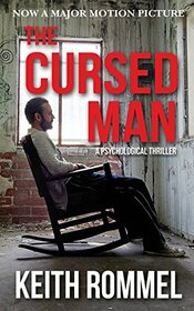 The Cursed Man: A Psychological Thriller (Thanatology)
