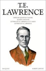Oeuvres de T. E. Lawrence, tome 1