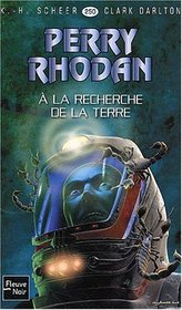 A la recherche de la Terre (French Edition)