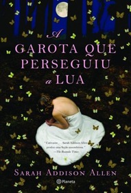 A Garota Que Perseguiu a Lua (The Girl Who Chased the Moon) (Em Portugues do Brasil Edition)