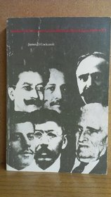 Intellectual Precursors of the Mexican Revolution, 1900-1913 (Latin American Monograph)