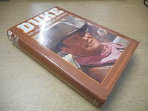 Duke: Life and Times of John Wayne