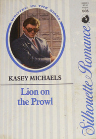 Lion on the Prowl (Written in the Stars) (Silhouette Romance, No 808)