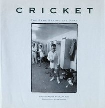 Cricket - the Game Behind the Game