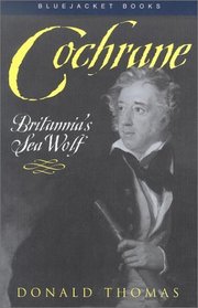 Cochrane: Britannia's Sea Wolf
