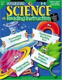 Integrating Science With Reading Instruction: Grades 5-6