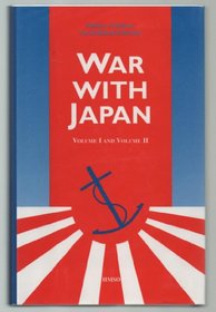 Background to the War and Defensive Phase: Book 1 (The War With Japan , Vol 1&2)