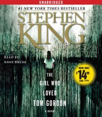 The Girl Who Loved Tom Gordon (Audio CD) (Unabridged)