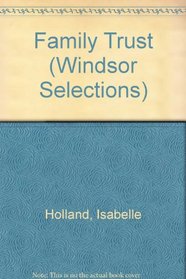 Family Trust (Windsor Selections)