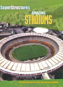 Astonishing Stadiums (Superstructures)