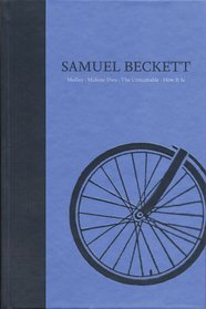 Novels II of Samuel Beckett: Volume II of The Grove Centenary Editions (Works of Samuel Beckett the Grove Centenary Editions)