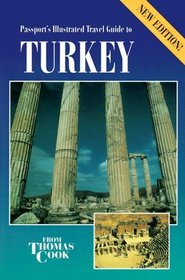 Passport's Illustrated Travel Guide to Turkey (Passport's Illustrated Travel Guide to Turkey, 1998)