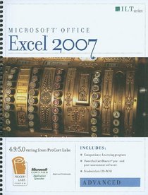 Excel 2007-Advanced [With 2 CDROMs] (ILT (Axzo Press))