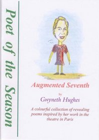 Augmented Seventh (Poet of the Season)