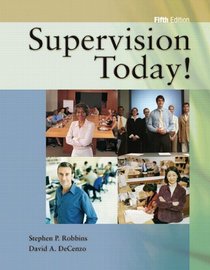 Supervision Today!, 5/e & Self-Assessment Library v.3.0 Package (5th Edition)
