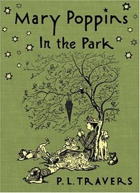Mary Poppins in the Park (Mary Poppins, Bk 4)