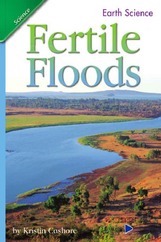 Fertile Floods (Scott Foresman Science 3.7/Earth Science) 6 books
