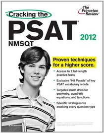 Cracking the PSAT/NMSQT, 2012 Edition (College Test Preparation)