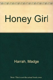 Honey Girl