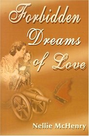 Forbidden Dreams of Love