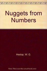 Nuggets from Numbers: Studies of Selected Portions from the Book of Numbers