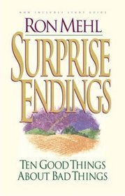 Surprise Endings : Ten Good Things About Bad Things