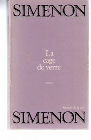 Le Cage De Verre (Simenon) (French Edition)