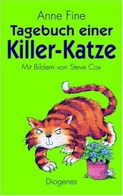 Tagebuch einer Killer- Katze.