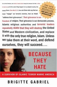 Because They Hate: A Survivor of Islamic Terror Warns America