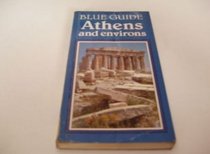 Blue Guide Athens and Environs