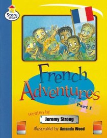 French Adventures: Pt. 1 (Literacy Land)