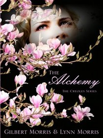 The Alchemy: Simone (The Creoles Series #3)