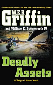 Deadly Assets (Badge of Honor Series)